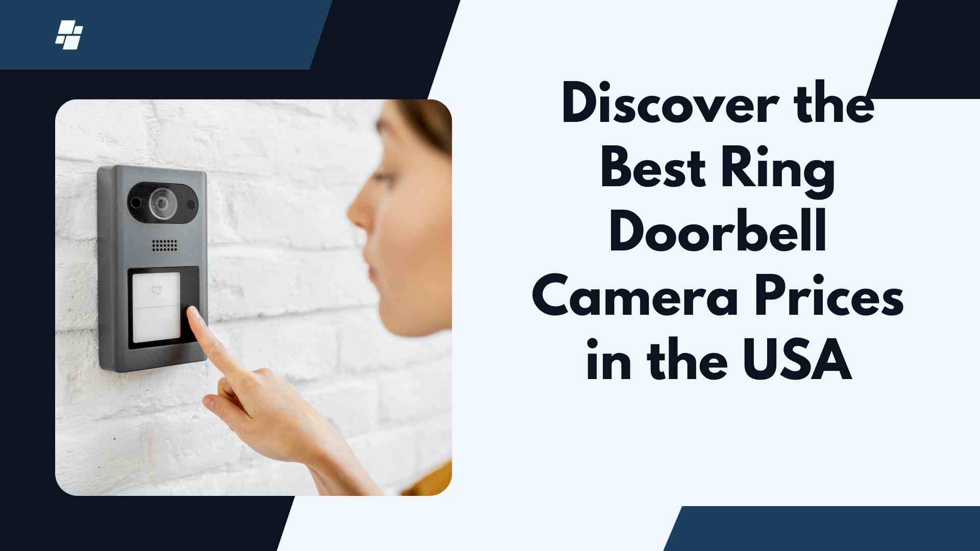 Discover the Best Ring Doorbell Camera Prices in the USA