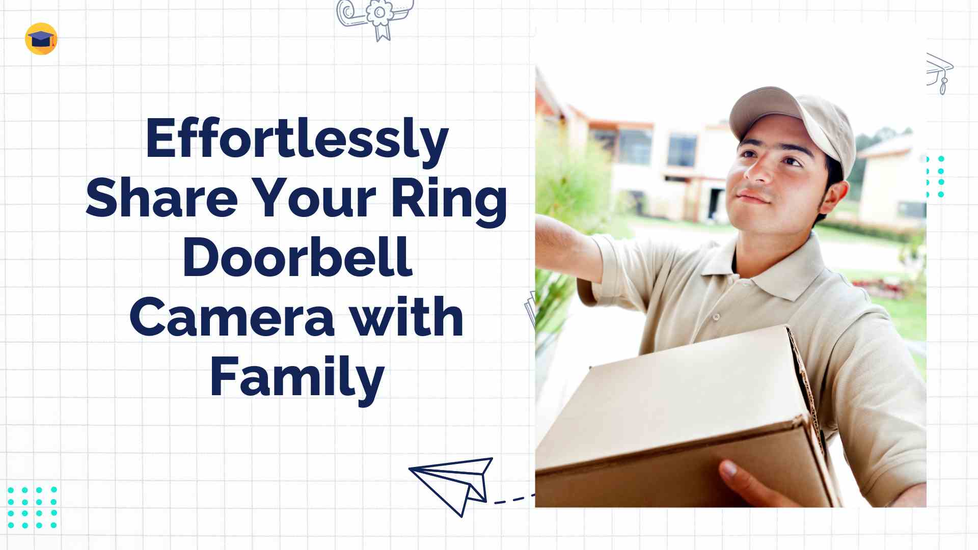 Effortlessly Share Your Ring Doorbell Camera with Family