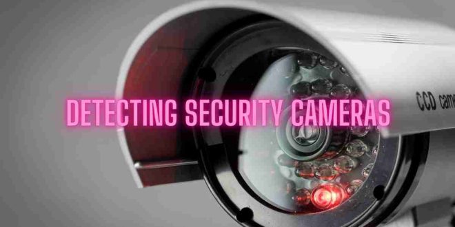 Detecting Security Cameras